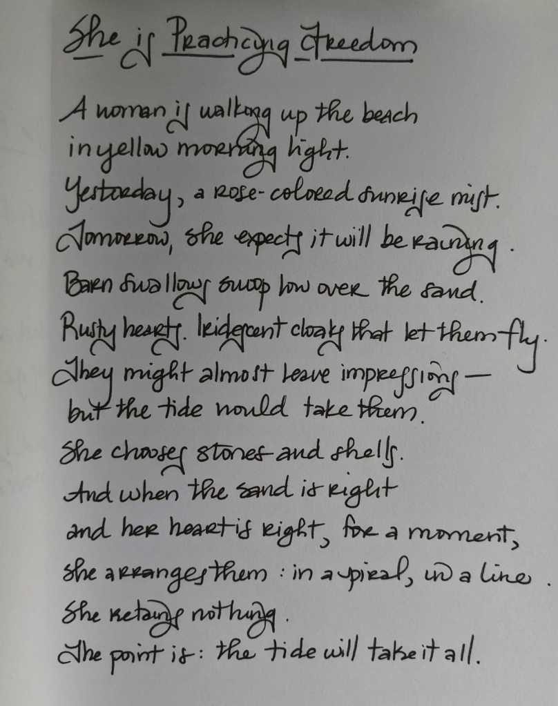 The image contains a handwritten poem, "She is Practicing Freedom."